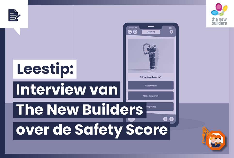 Leestip: Interview van The New Builders over de Safety Score